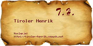 Tiroler Henrik névjegykártya